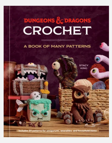 Dungeons & Dragons Crochet - Stacy King